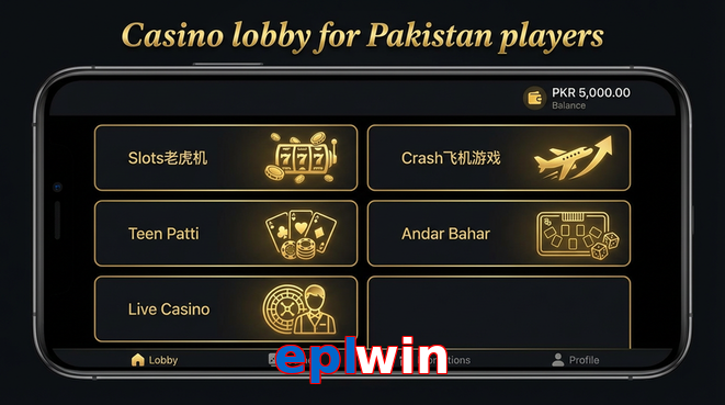 Lobby view of Eplwin for Pakistan users